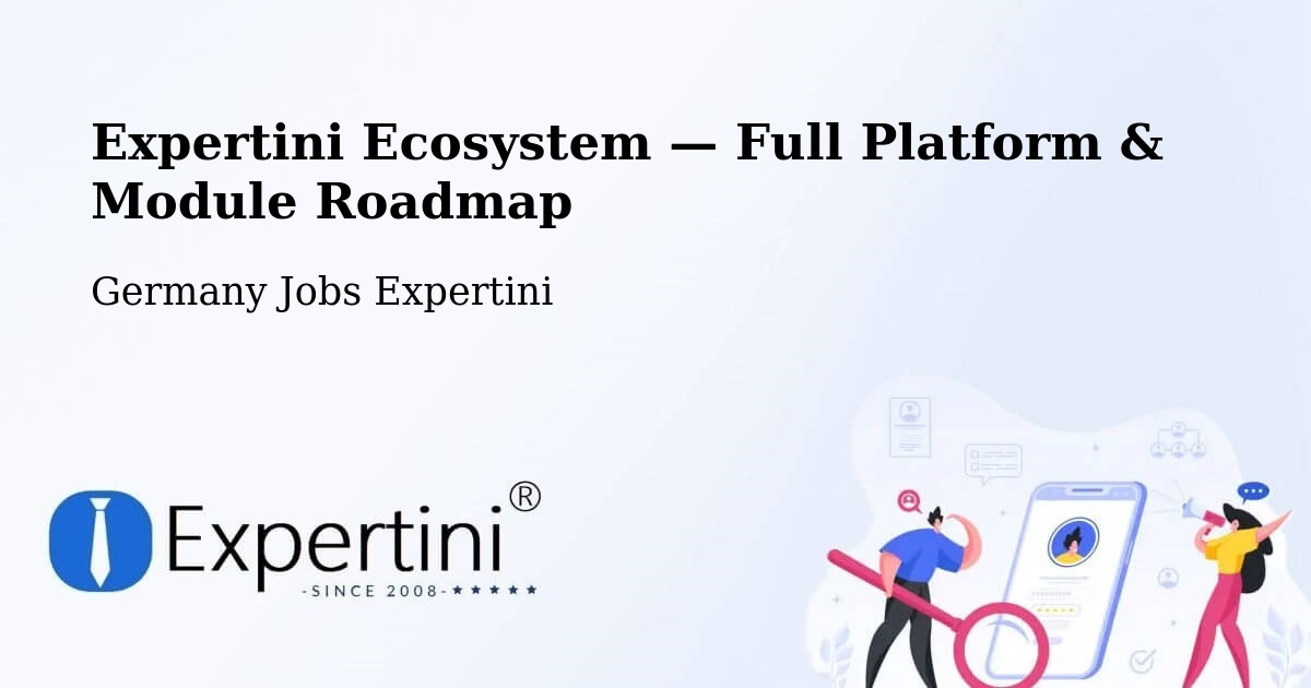 Expertini Ecosystem — Full Platform & Module Roadmap – Renchen